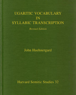 <p>Ugaritic Vocabulary in Syllabic Transcription</p>