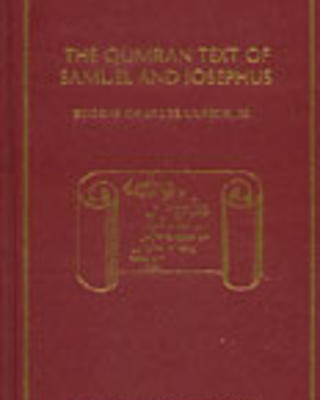 <p>The Qumran Text of Samuel and Josephus</p>